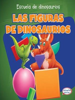 cover image of Las figuras de dinosaurios